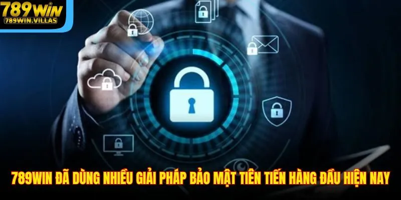 Chính Sách Bảo Mật 789WIN – Phương Thức Bảo Mật Tân Tiến 3 789WIN đã dùng nhiều giải pháp bảo mật tiên tiến hàng đầu hiện nay