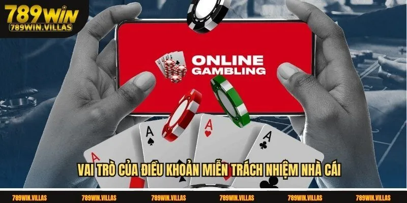 Miễn Trừ Trách Nhiệm 789win – Hiểu Rõ Trước Khi Chơi 1 Vai trò của điều khoản miễn trách nhiệm nhà cái