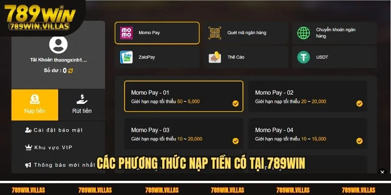 Hướng Dẫn Các Bước Nạp Tiền 789win Nhanh Chóng Và An Toàn 1 Các phương thức nạp tiền có tại 789win